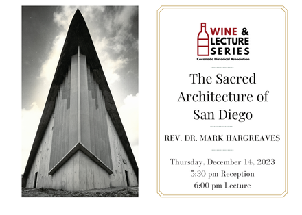 Wine & Lecture: The Sacred Architecture of San Diego featured image
