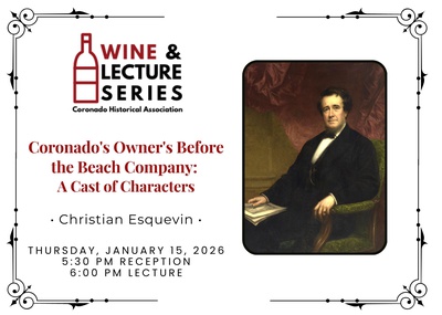 Wine & Lecture: Coronado's Owner's Before the Beach Company