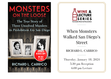 Wine & Lecture: When Monsters Walked San Diego's Streets: Three Unsolved Murders in 1931 featured image