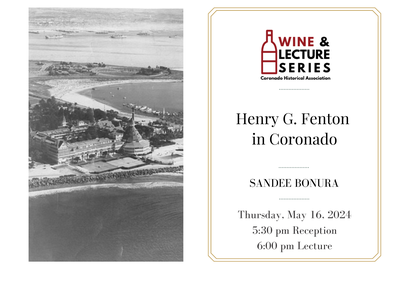 Wine & Lecture: Henry G. Fenton in Coronado
