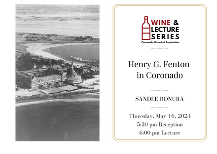 Wine & Lecture: Henry G. Fenton in Coronado featured image