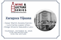 Wine & Lecture: Zaragoza Tijuana featured image